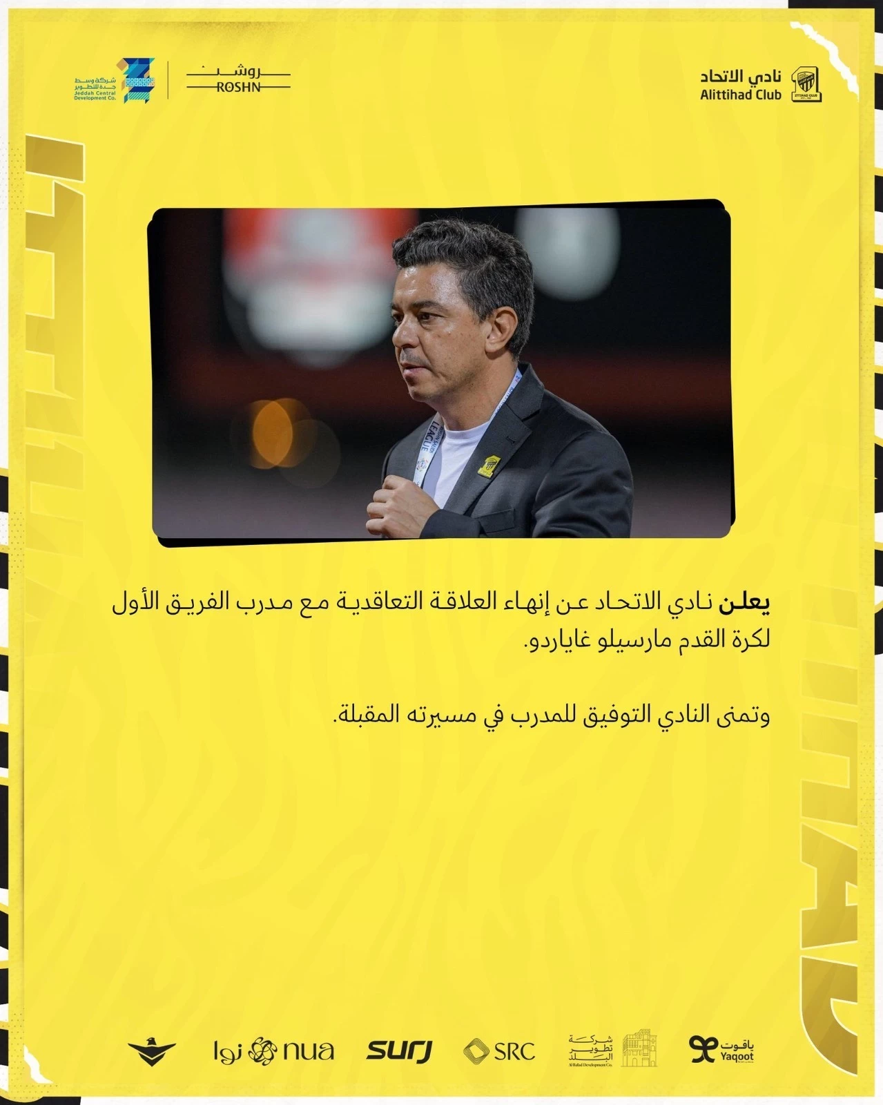 رسميًا.. نادي الاتحاد يُعلن رحيل مدربه الأرجنتيني غاياردو